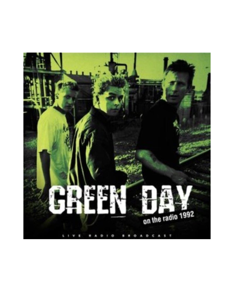 Green Day LP - Best Of Live On The Radio 1992 (Vinyl) $13.14 Vinyl