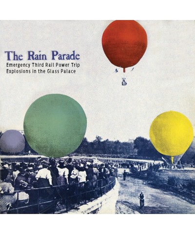 The Rain Parade EMERGENCY THIRD RAIL POWER TRIP / EXPLOSIONS IN CD $9.30 CD