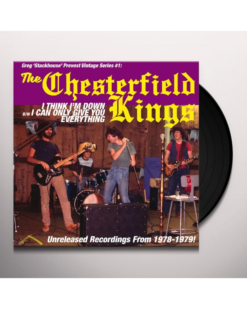 The Chesterfield Kings I THINK I'M DOWN / I CAN ONLY GIVE YOU EVERYTHING Vinyl Record $4.33 Vinyl