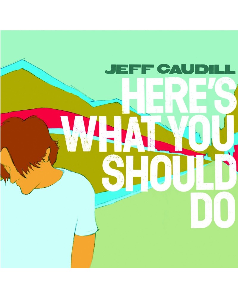 Jeff Caudill Here's What You Should Do - CD (2005) $4.93 CD