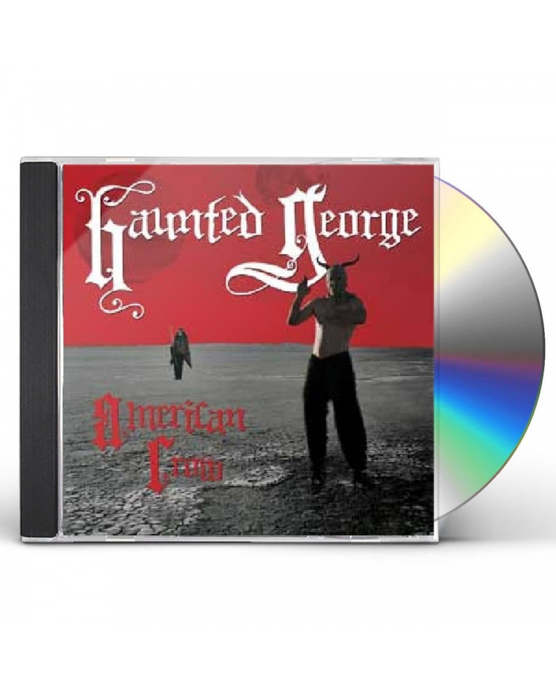 Haunted George AMERICAN CROW CD $6.60 CD