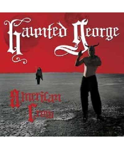 Haunted George AMERICAN CROW CD $6.60 CD