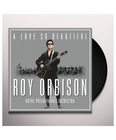 Roy Orbison LOVE SO BEAUTIFUL: ROY ORBISON & THE ROYAL PHILHARMONIC ORCHESTRA (150G/DL CARD) Vinyl Record $7.82 Vinyl