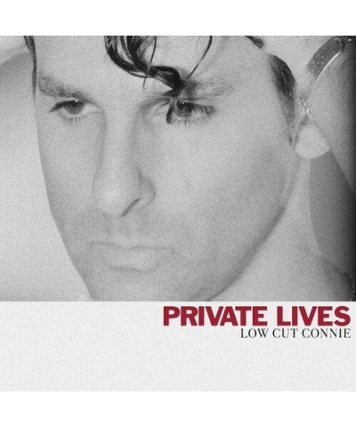 Low Cut Connie PRIVATE LIVES CD $9.03 CD