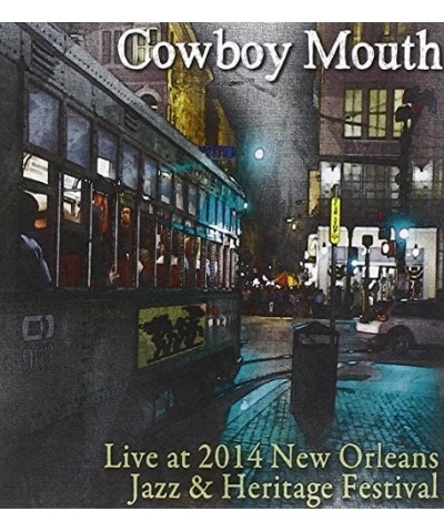 Cowboy Mouth LIVE AT JAZZ FEST 2014 CD $9.06 CD