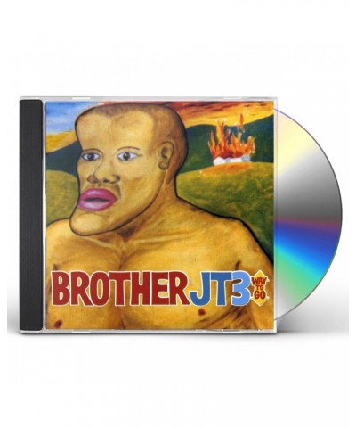 Brother JT3 WAY TO GO CD $7.21 CD