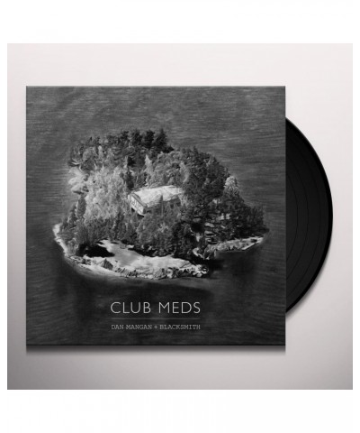 Dan Mangan + Blacksmith Club Meds Vinyl Record $9.31 Vinyl