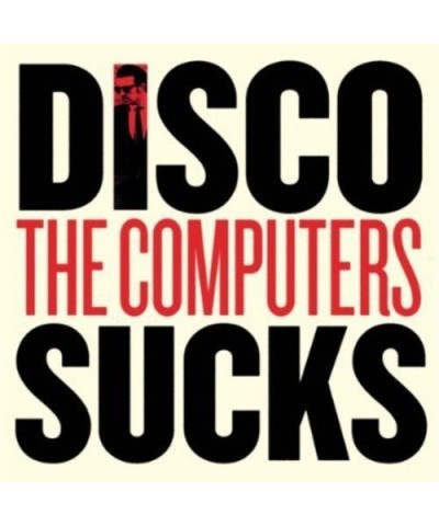 Computers DISCO SUCKS / TELL ME SOMETHING I DON'T KNOW Vinyl Record $4.68 Vinyl