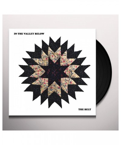 In The Valley Below Belt The Vinyl Record $6.83 Vinyl