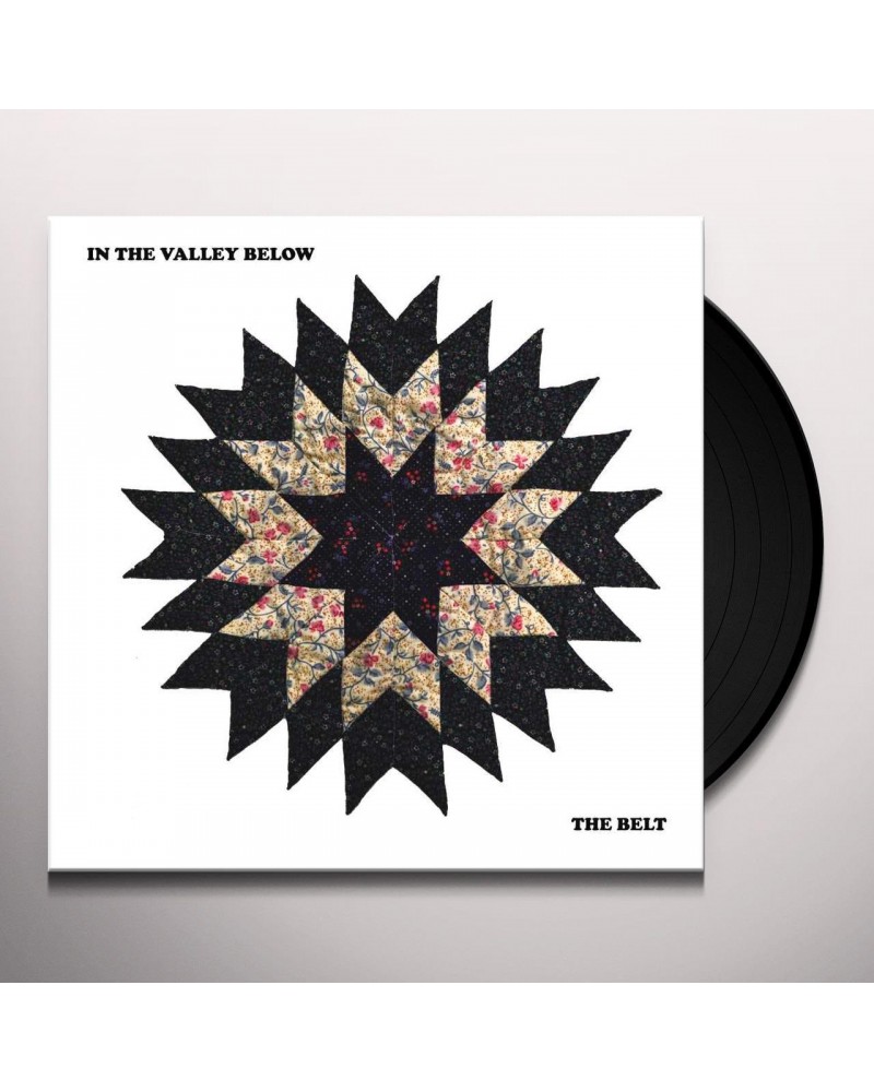 In The Valley Below Belt The Vinyl Record $6.83 Vinyl