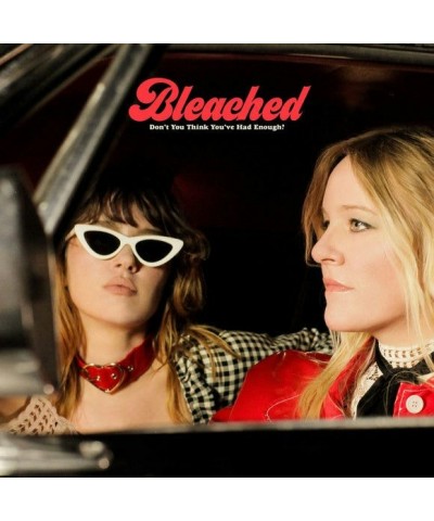 Bleached Don't You Think You've Had Enough? (Opaque Cream) Vinyl Record $9.24 Vinyl