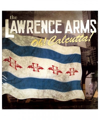 The Lawrence Arms OH CALCUTTA Vinyl Record $5.27 Vinyl