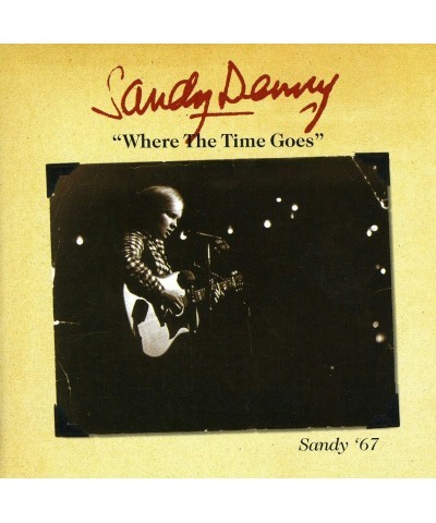 Sandy Denny WHO KNOWS WHERE THE TIME GOES: THE EARLY YEARS CD $5.51 CD