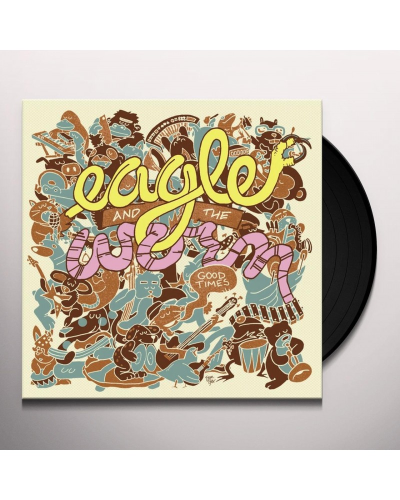 Eagle And The Worm Good Times Vinyl Record $7.70 Vinyl