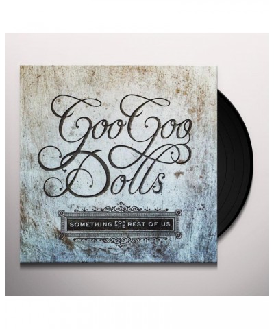 The Goo Goo Dolls Something for the Rest of Us Vinyl Record $9.72 Vinyl