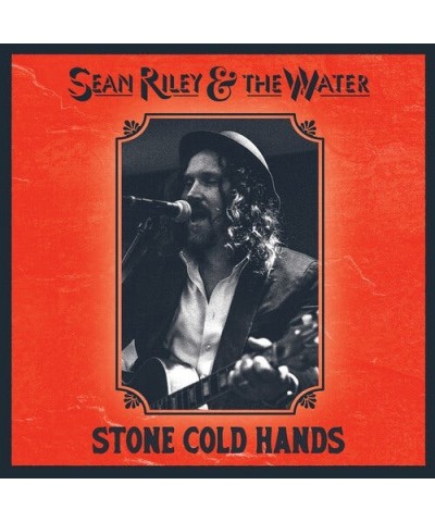 Sean Riley & The Water STONE COLD HANDS CD $5.44 CD