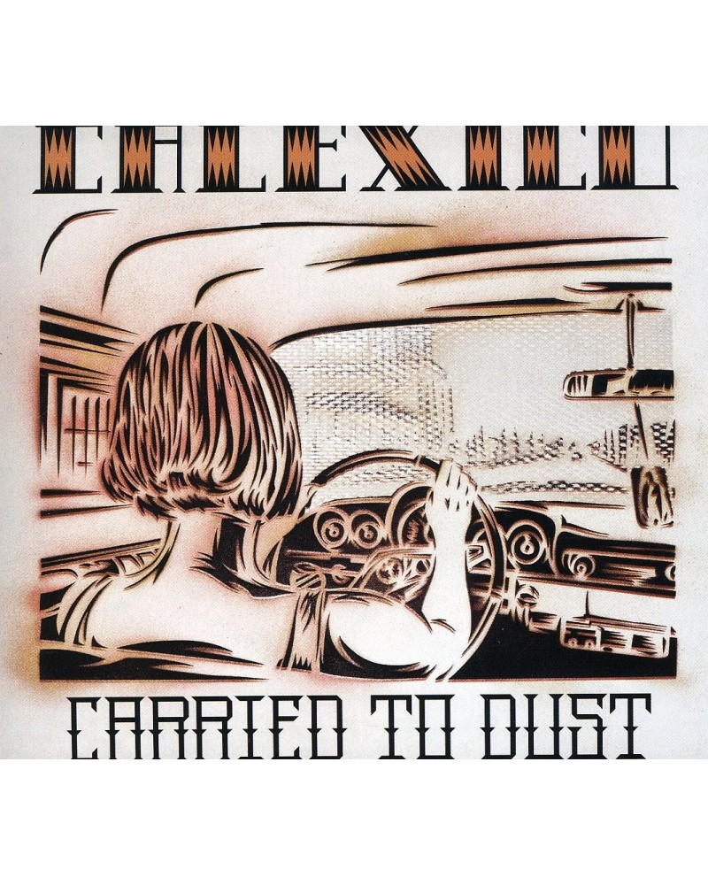 Calexico CARRIED TO DUST CD $5.94 CD