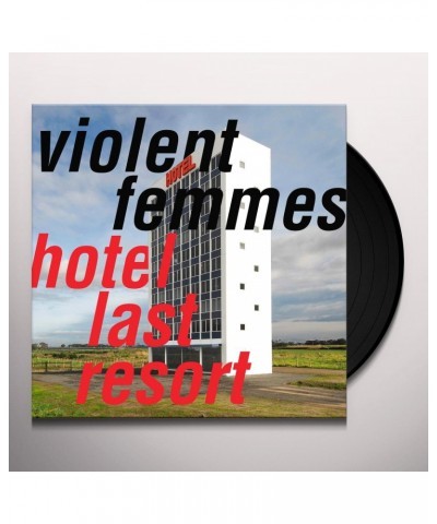 Violent Femmes Hotel Last Resort Vinyl Record $6.60 Vinyl