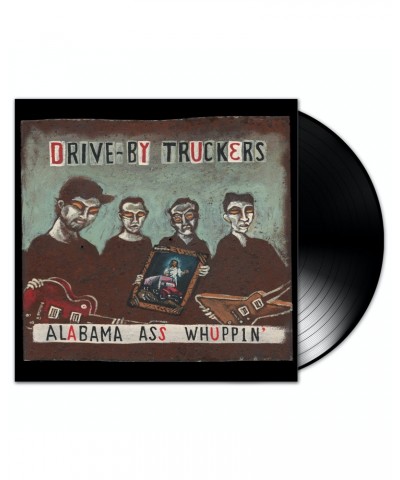 Drive-By Truckers Alabama Ass Whuppin' LP (Vinyl) $7.26 Vinyl