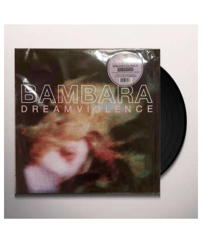 BAMBARA DREAMVIOLENCE Vinyl Record $15.33 Vinyl