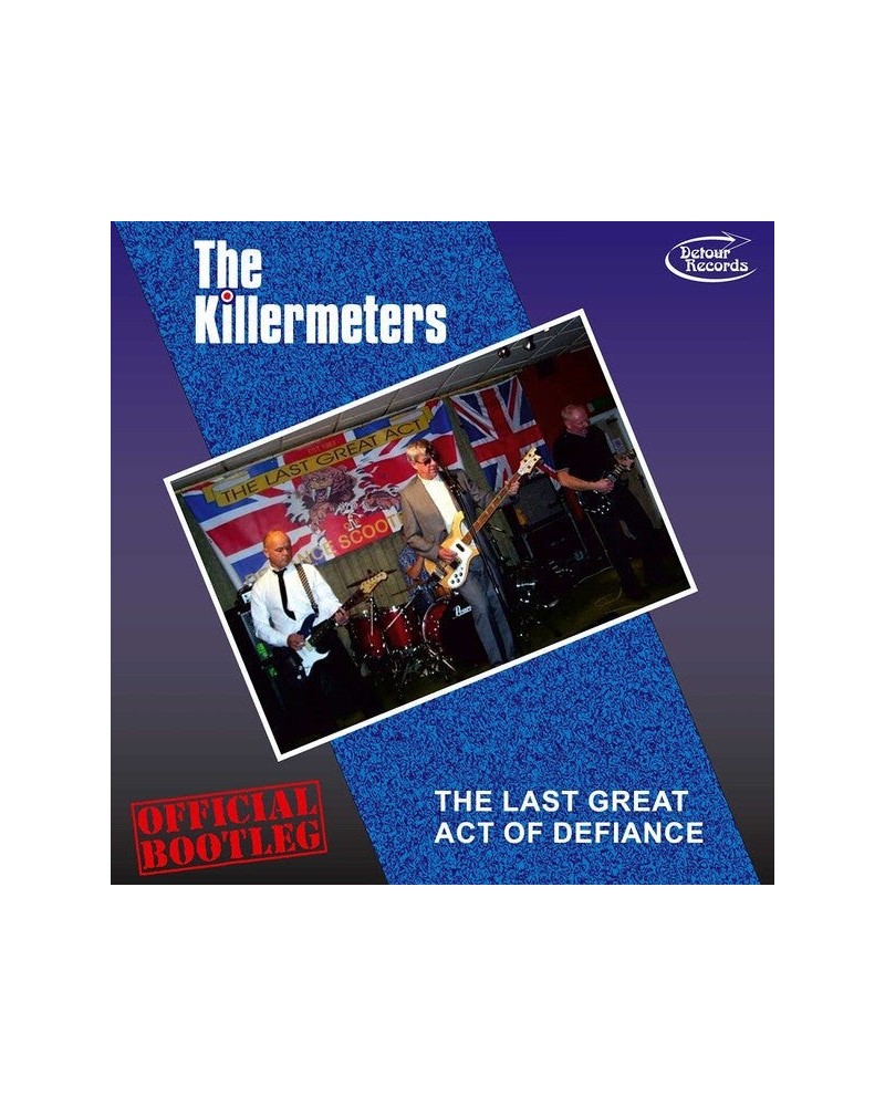 The Killermeters LP - The Last Great Act Of Defiance - Official Bootleg (Vinyl) $19.36 Vinyl