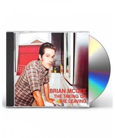 Brian McGee TAKING OR THE LEAVING CD $6.48 CD