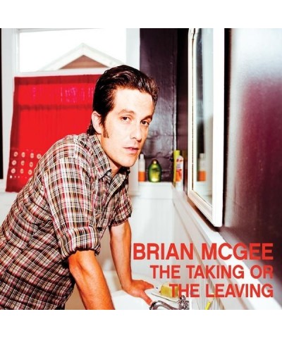 Brian McGee TAKING OR THE LEAVING CD $6.48 CD