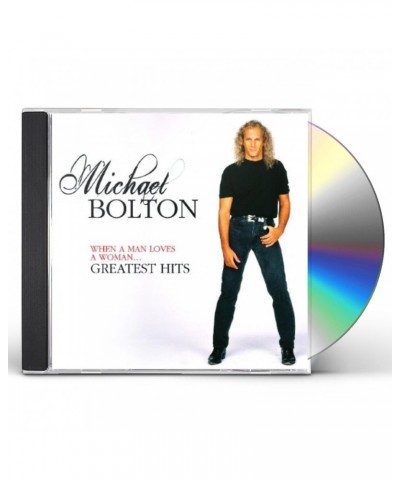 Michael Bolton WHEN A MAN LOVES A WOMAN: GREATEST HITS CD $7.93 CD