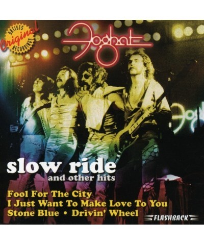 Foghat SLOW RIDE & OTHER HITS CD $4.60 CD