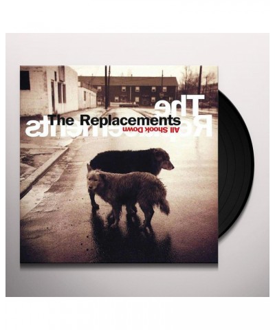 The Replacements ALL SHOOK DOWN Vinyl Record $8.79 Vinyl