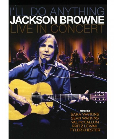 Jackson Browne I'LL DO ANYTHING LIVE IN CONCERT DVD $5.58 Videos