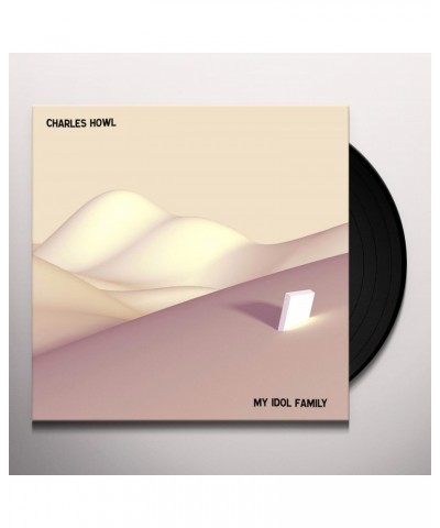 Charles Howl My Idol Family Vinyl Record $8.97 Vinyl