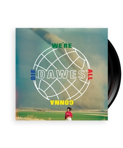 Dawes We're All Gonna Die Vinyl $6.65 Vinyl