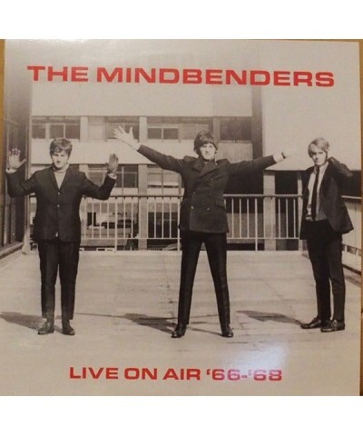 Mindbenders LIVE ON AIR 66-68 Vinyl Record $8.74 Vinyl