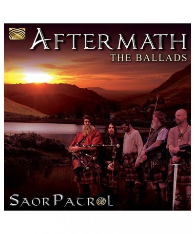 Saor Patrol AFTERMATH-THE BALLADS CD $6.80 CD