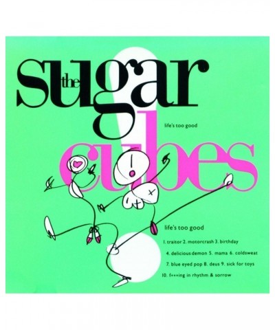 Sugarcubes Life's Too Good Vinyl Record $17.20 Vinyl