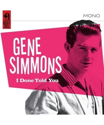 Gene Simmons I DONE TOLD YOU! CD $6.23 CD