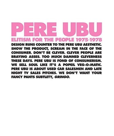 Pere Ubu Elitism For The People 1975 1978 (Box Se Vinyl Record $44.20 Vinyl