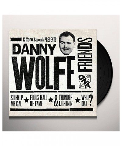 DANNY WOLFE & FRIENDS / VARIOUS Vinyl Record $4.00 Vinyl