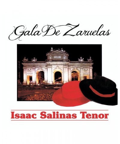 Isaac Salinas GALA DE ZARZUELAS CD $6.25 CD