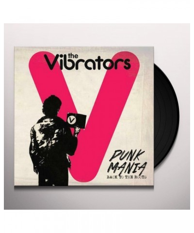 The Vibrators PUNK MANIA - BACK TO THE ROOTS Vinyl Record $6.61 Vinyl