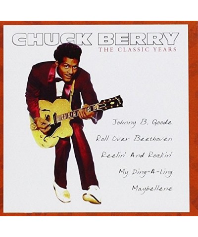 Chuck Berry CLASSIC YEARS CD $3.41 CD