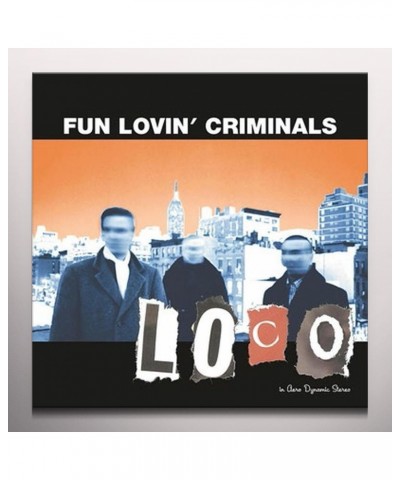 Fun Lovin' Criminals LOCO (ORANGE VINYL) Vinyl Record $12.24 Vinyl