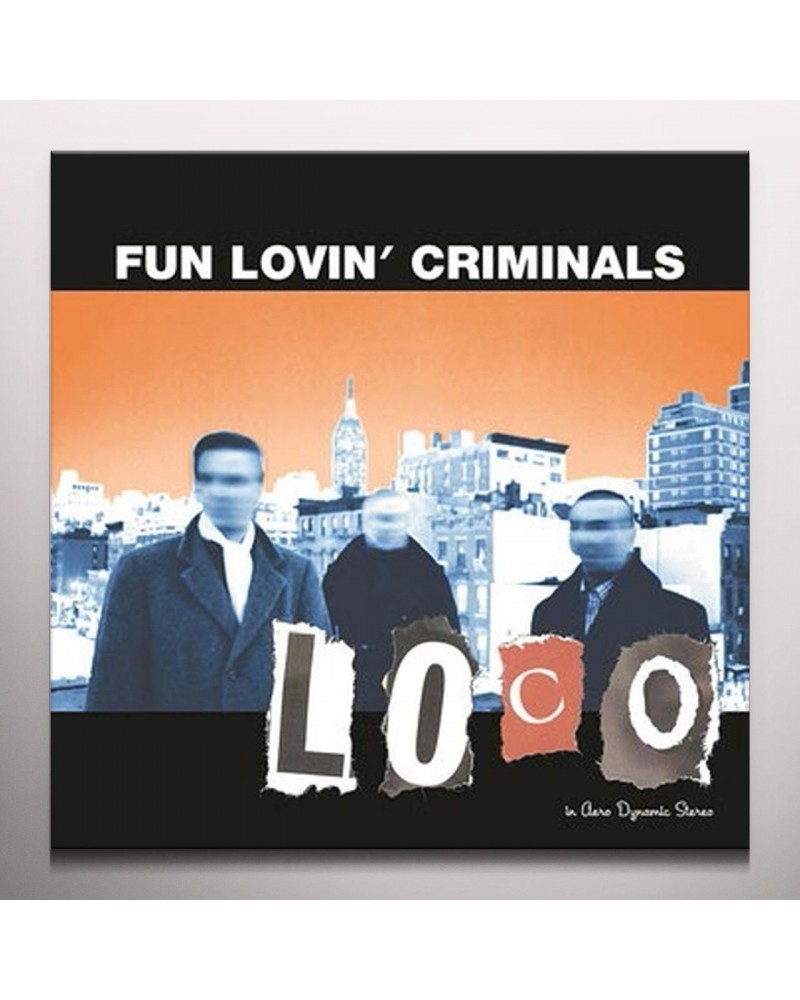 Fun Lovin' Criminals LOCO (ORANGE VINYL) Vinyl Record $12.24 Vinyl