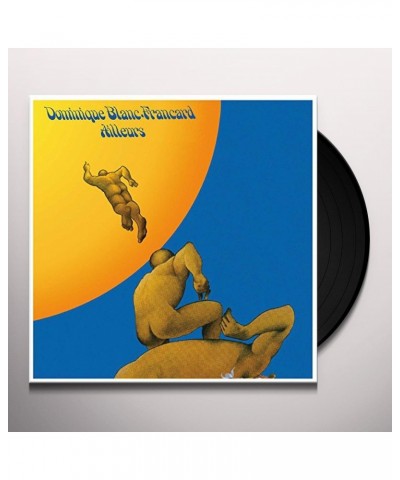 Dominique Blanc-Francard Ailleurs Vinyl Record $6.80 Vinyl