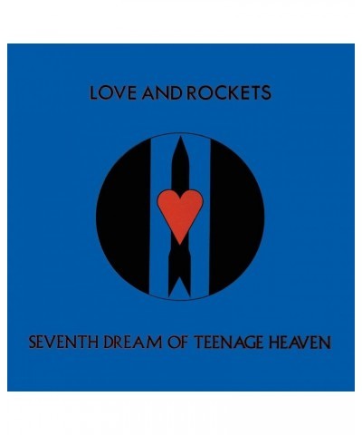 Love and Rockets Seventh Dream Of Teenage Heaven Vinyl Record $10.34 Vinyl