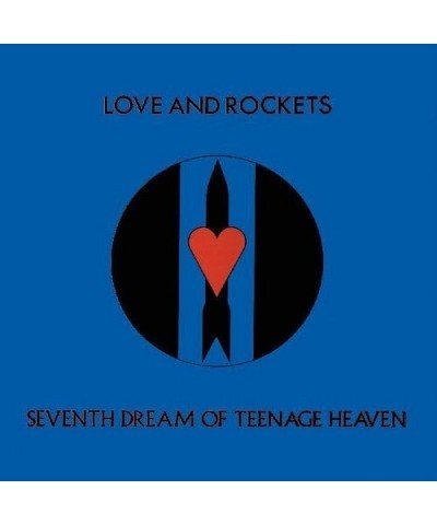 Love and Rockets Seventh Dream Of Teenage Heaven Vinyl Record $10.34 Vinyl