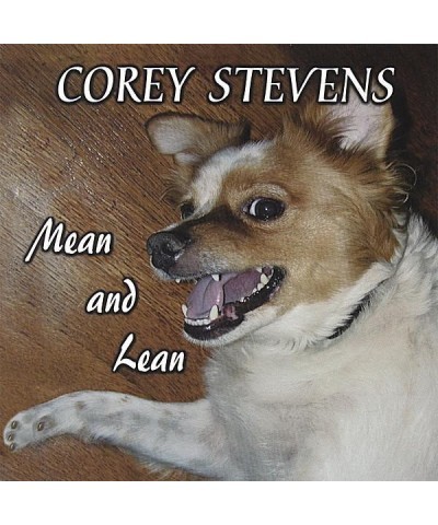 Corey Stevens MEAN & LEAN CD $7.80 CD