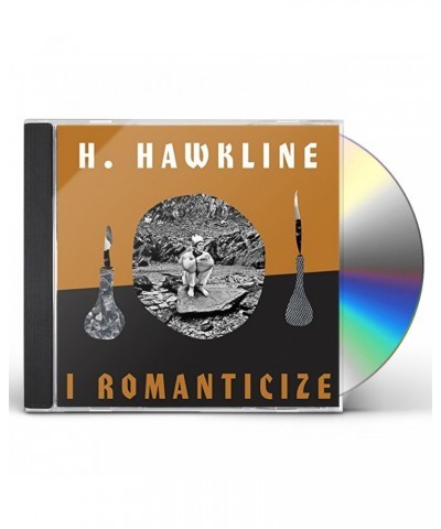 H. Hawkline I ROMANTICIZE CD $5.53 CD