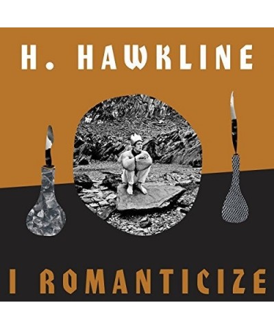 H. Hawkline I ROMANTICIZE CD $5.53 CD